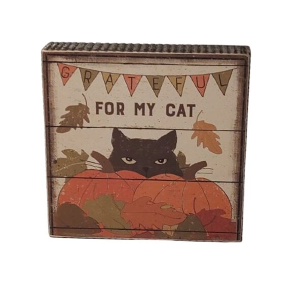 Grateful For My Cat Wood Sign Free Stand or Hang Gift Fall Primitives by Kathy - Picture 1 of 4